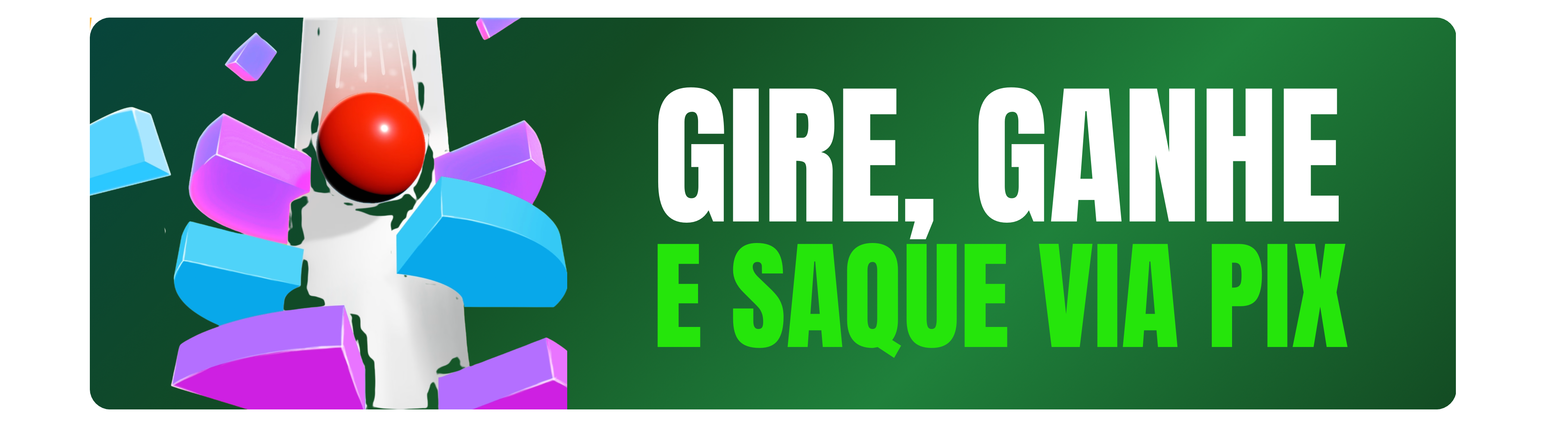 Gire, Ganhe e Saque via PIX – Helix Green